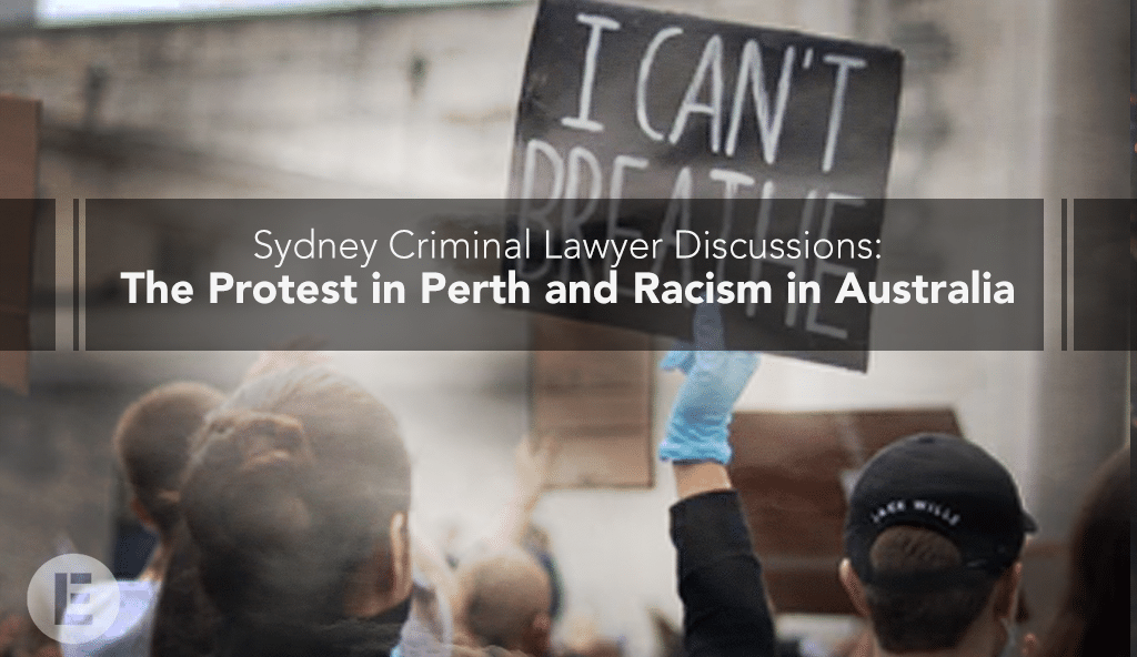 protester holding an I CAN’T BREATH sign Executive Law Group article about Sydney Criminal Lawyer discussion about the protest in Perth and racism in Australia