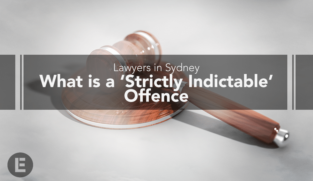 lawyers in sydney blog defines strictly Inidictable offense