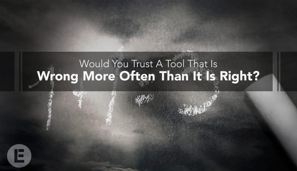 lawyers in sydney blog about trusting a tool that is wrong more often then it is right